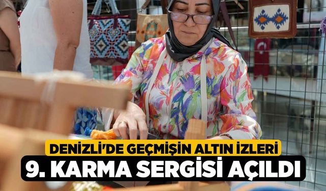 Denizli'de “Geçmişin Altın İzleri” 9. Karma Sergisi açıldı