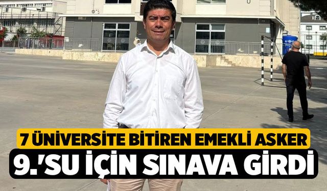 7 üniversite Bitiren Emekli Asker 9.'su İçin Sınava Girdi