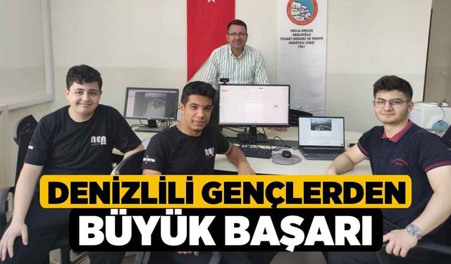 Denizlili gençlerden büyük başarı