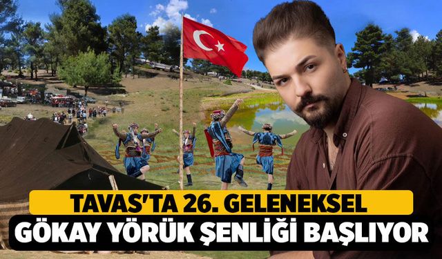 Yörük Kültürü Bu Şenlikte Yaşayacak: Tavas Yaylaları Coşkuya Sahne Olacak!"