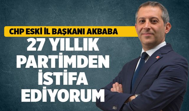 Denizli CHP’de Bir İstifa Daha! Eski İl Başkanı Mahir Akbaba Yeni Parti’ye Katıldı