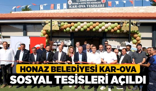 Honaz Belediyesi Kar-Ova Sosyal Tesisleri Açıldı