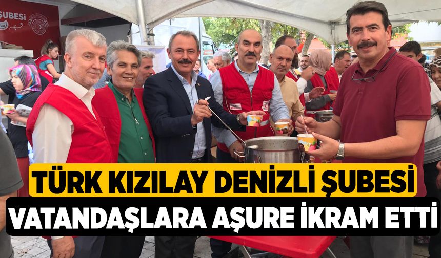 Türk Kızılay Denizli Şubesi, Vatandaşlara Aşure İkram Etti.