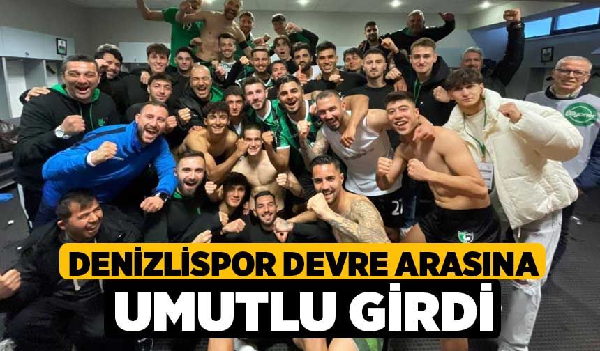 Denizlispor devre arasına umutlu girdi