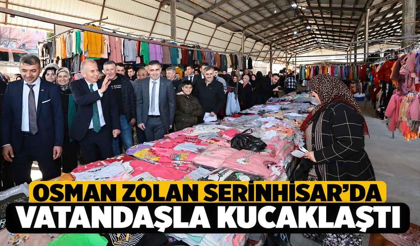 Başkan Zolan Serinhisar’da Vatandaşlarla Buluştu