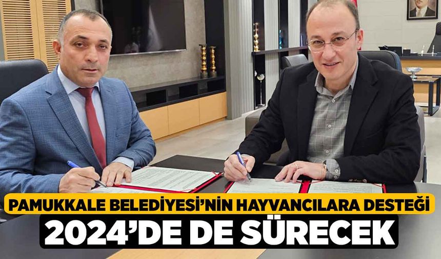 Pamukkale Belediyesi’nin Hayvancılara Desteği 2024’de De Sürecek