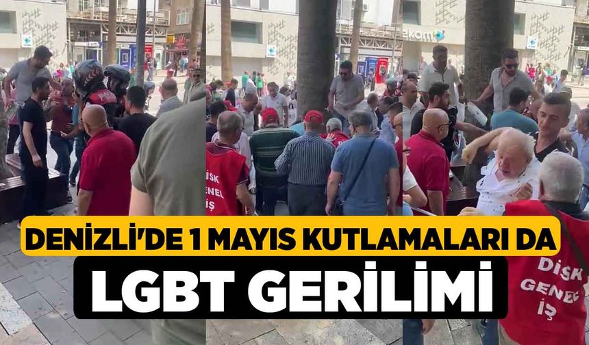 Denizli'de 1 Mayıs kutlamaları da LGBT gerilimi
