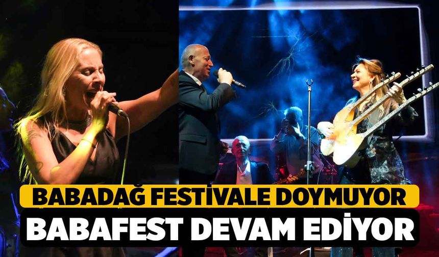 Babadağ Festivale Doymuyor, BABAFEST Başladı