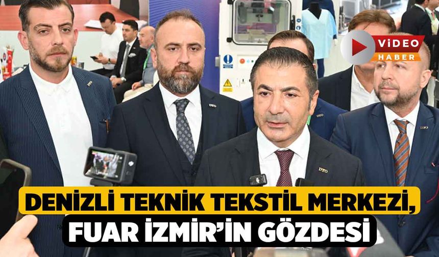 Denizli, Teknik Tekstille Büyüyecek