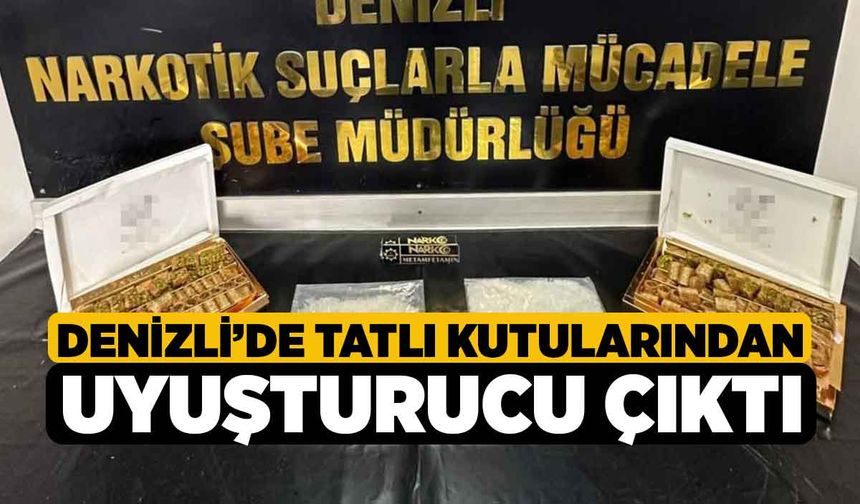 Denizli'de Tatlı Kutularından Uyuşturucu Çıktı