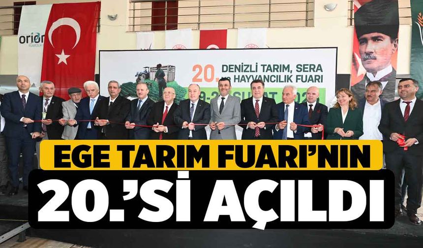 Ege Tarım Fuarı’nın 20.’Si Açıldı