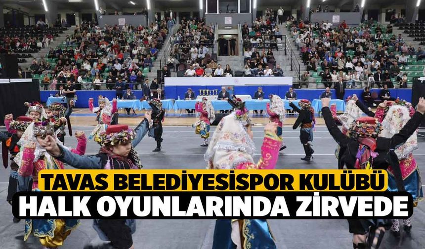 Tavas Belediyesispor Kulübü halk oyunlarında zirvede