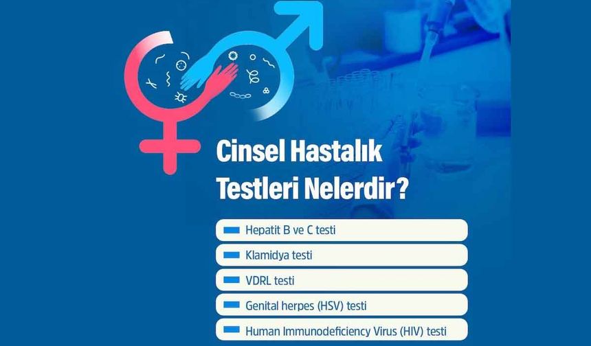 Cinsel Hastalık Testi ile Sağlıklı Bir Hayat için Önemli Adım