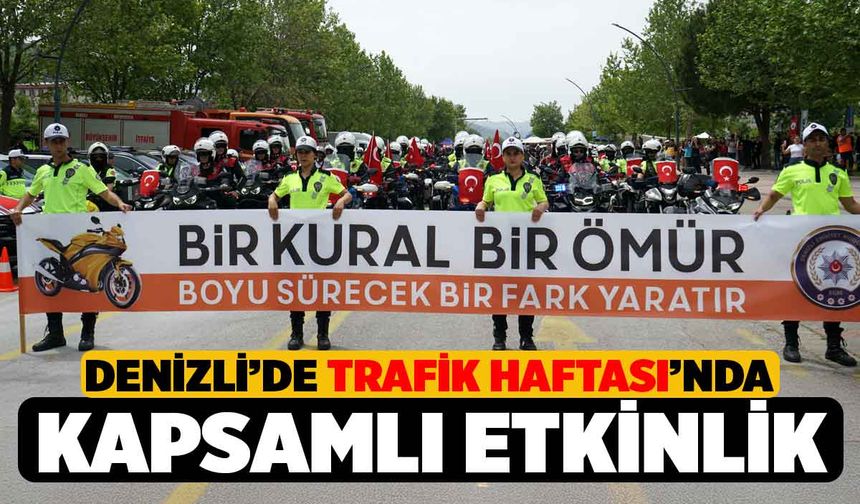 Denizli'de Trafik Haftasında PAÜ'de Kapsamlı Etkinlik