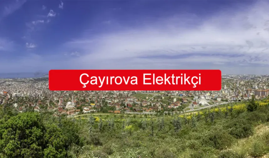 Çayırova Elektrik Arızalarında Hızlı Müdahale – Hizmet Cepte Ustaları