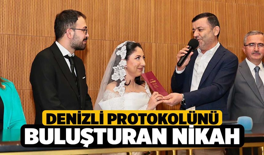Denizli Protokolünü Buluşturan Nikah