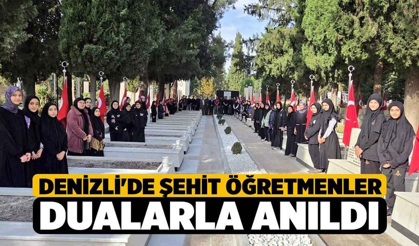 Denizli'de şehit öğretmenler dualarla anıldı