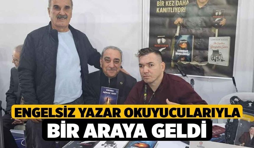 Engelsiz yazar okuyucularıyla bir araya geldi