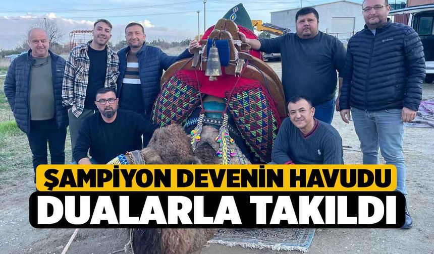 Şampiyon devenin havudu dualarla takıldı