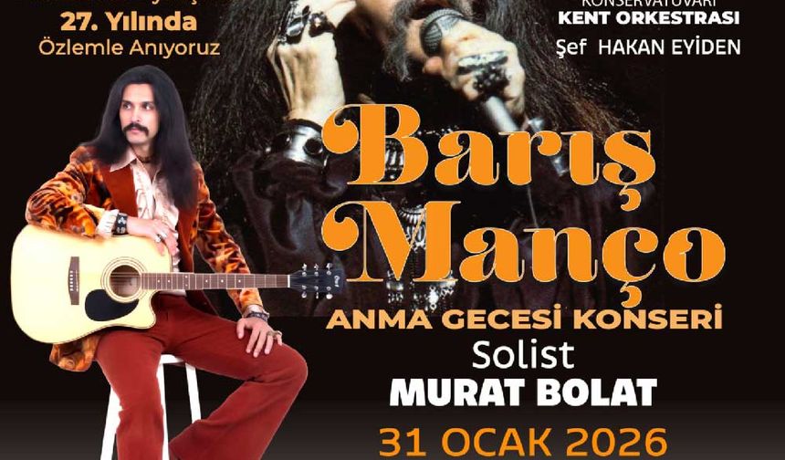 Barış Manço, Denizli’de unutulmaz eserleriyle anılacak