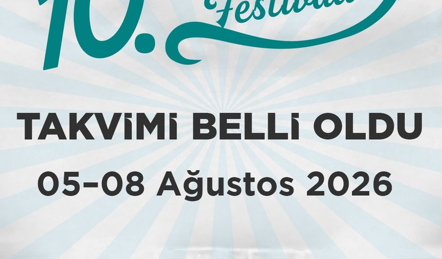 Çameli’de Festival Heyecanı: 10. Uluslararası Buluşmanın Tarihi Belli Oldu!