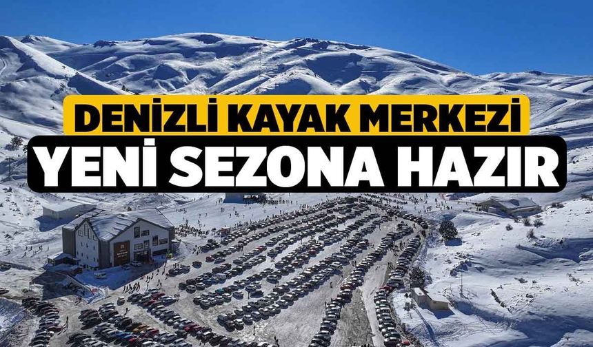 Denizli Kayak Merkezi yeni sezona hazır