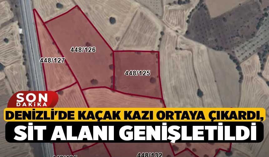 Denizli'de kaçak kazı ortaya çıkardı, sit alanı genişletildi