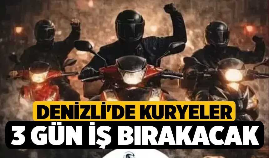 Denizli'de Kuryeler 3 Gün İş Bırakacak