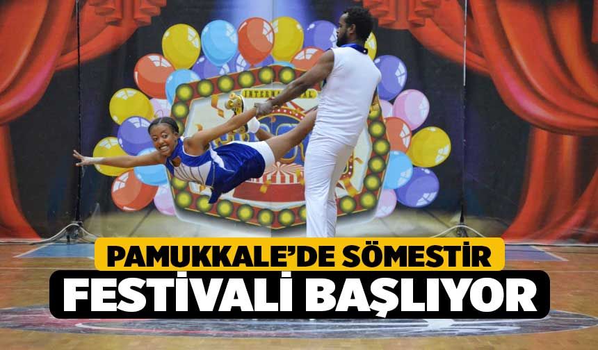 Pamukkale’de Sömestir Festivali Başlıyor