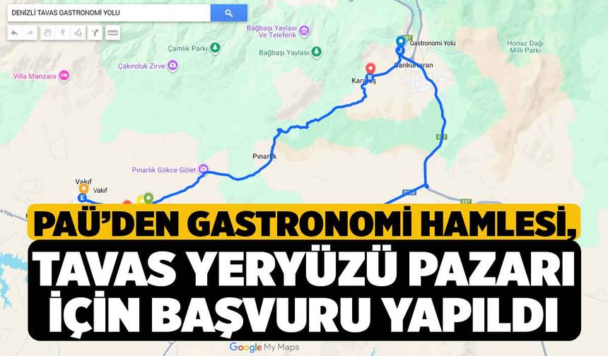 PAÜ’den Gastronomi Hamlesi, Tavas Yeryüzü Pazarı İçin Başvuru Yapıldı