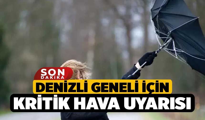 Denizli Geneli İçin Kritik Hava Uyarısı