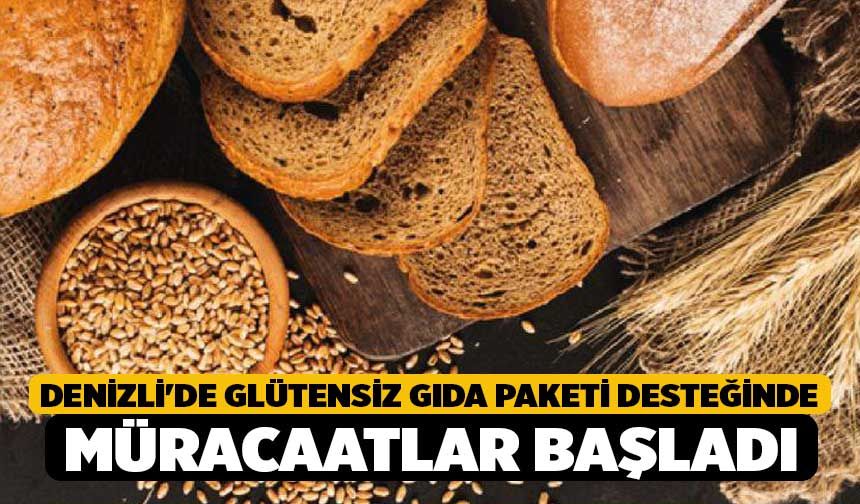 Denizli'de Glütensiz Gıda Paketi Desteğinde Müracaatlar Başladı