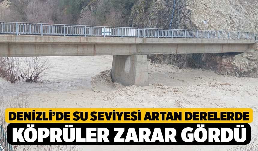 Denizli’de su seviyesi artan derelerde köprüler zarar gördü