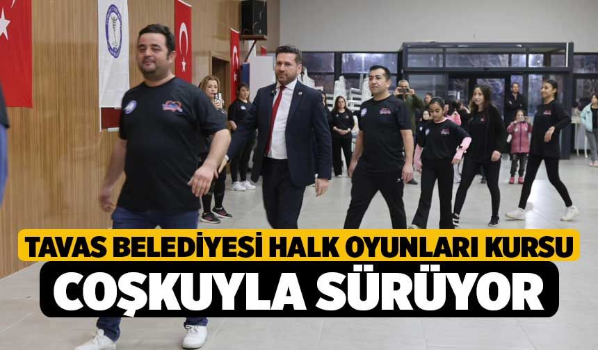 Tavas Belediyesi Halk Oyunları Kursu coşkuyla sürüyor