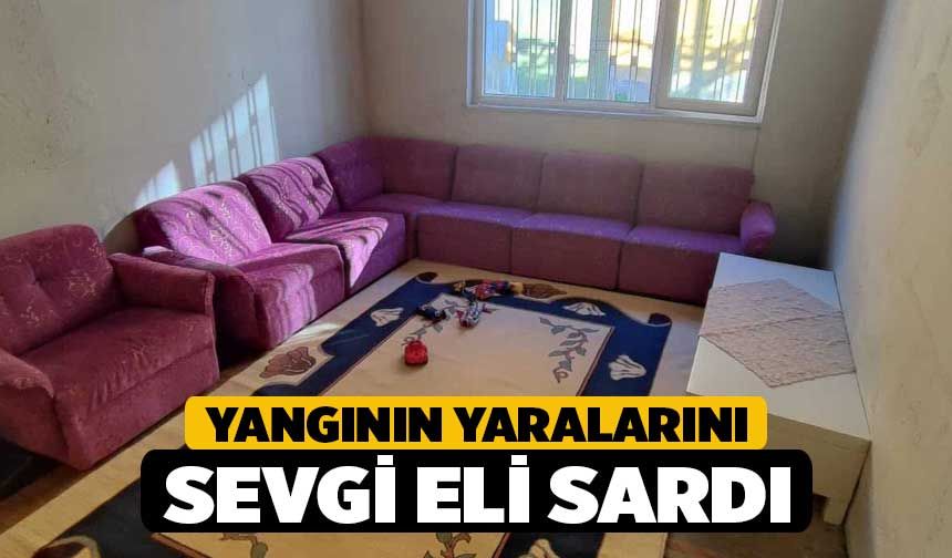 Yangının yaralarını Sevgi Eli sardı