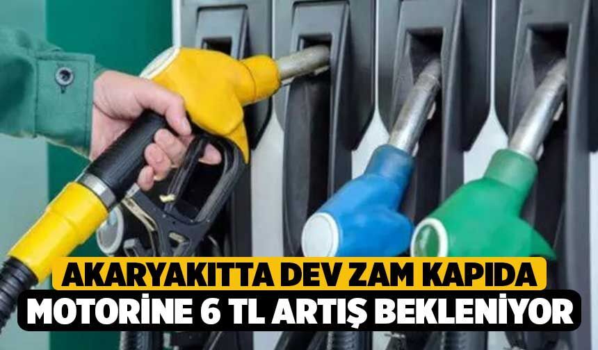 Akaryakıtta Dev Zam Kapıda: Motorine 6 TL Artış Bekleniyor