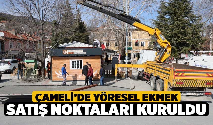 Çameli’de Yöresel Ekmek Satış Noktaları Kuruldu