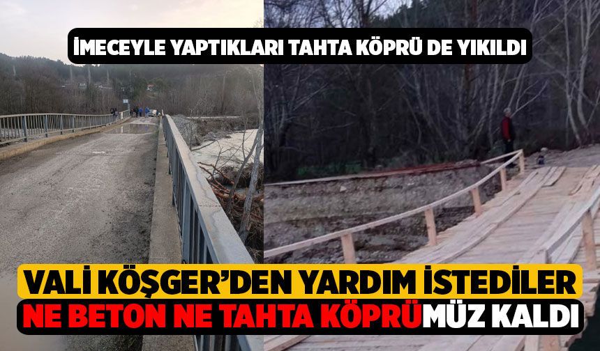 Acıpayam Suçatı'nda, Ne Beton Ne Tahta Köprüleri Kaldı, Vali Köşger'den Yardım İstediler