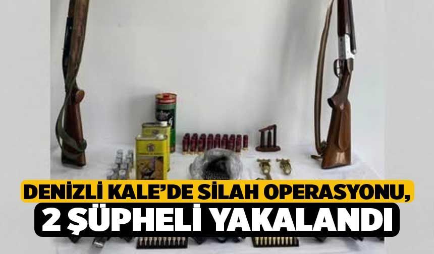 Denizli Kale’de Silah Operasyonu, 2 Şüpheli Yakalandı