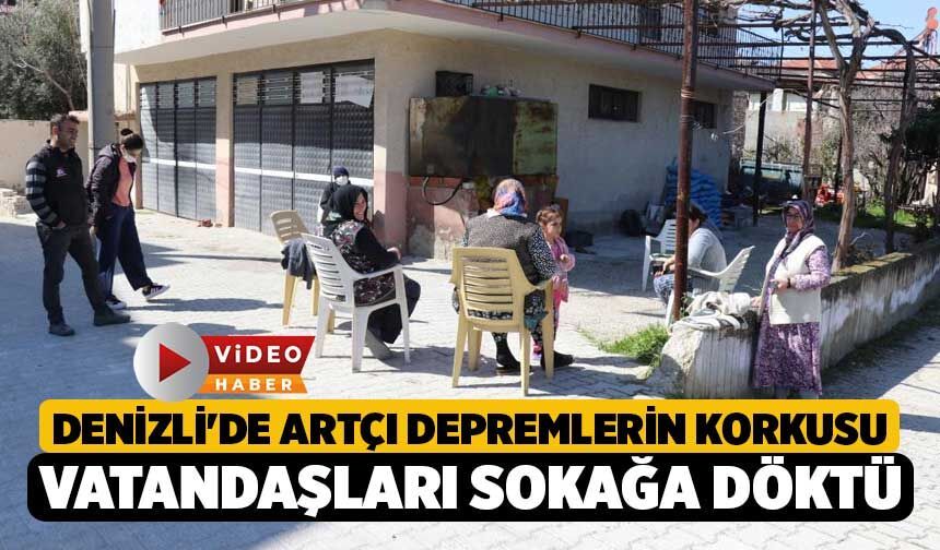 Denizli'de Artçı Depremlerin Korkusu Vatandaşları Sokağa Döktü