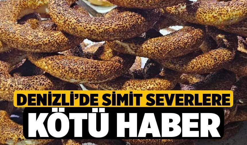 Denizli’de Simit Severlere Kötü Haber