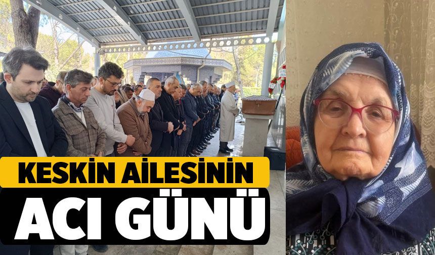 Keskin Ailesinin Acı Günü