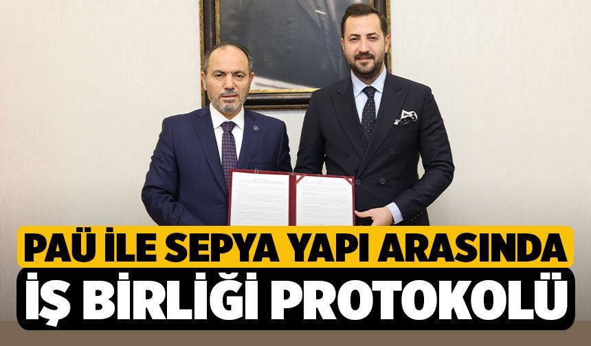 Pamukkale Üniversitesi İle Sepya Yapı Arasında İş Birliği Protokolü İmzalandı!