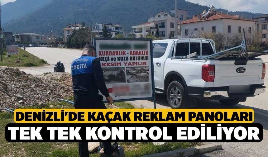 Denizli'de Kaçak Reklam Panoları Tek Tek Kontrol Ediliyor