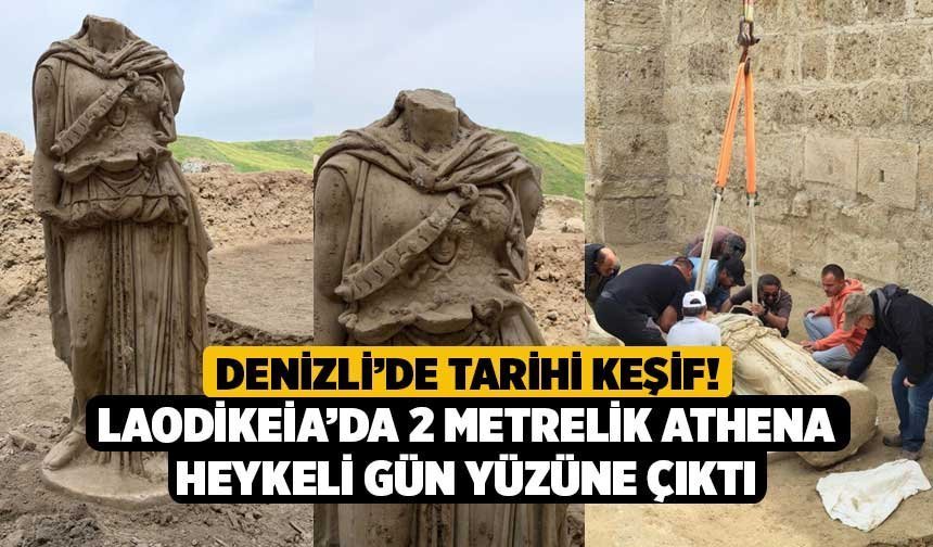 Denizli’de Tarihi Keşif! Laodikeia’da 2 Metrelik Athena Heykeli Gün Yüzüne Çıktı