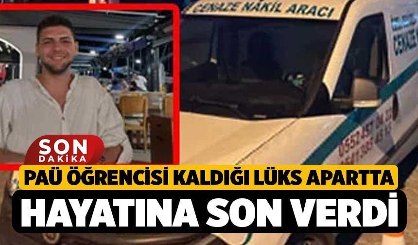 PAÜ Öğrencisi Kaldığı Lüks Apartta Hayatına Son Verdi