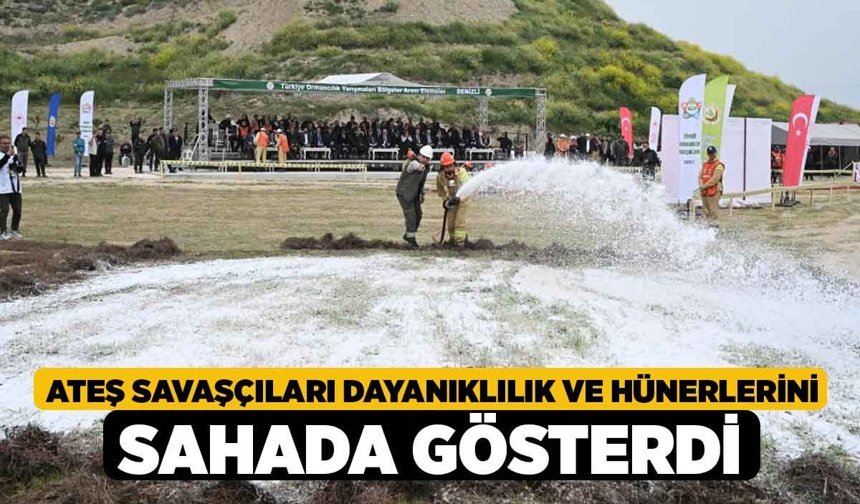 Ateş Savaşçıları Dayanıklılık ve Hünerlerini Sahada Gösterdi