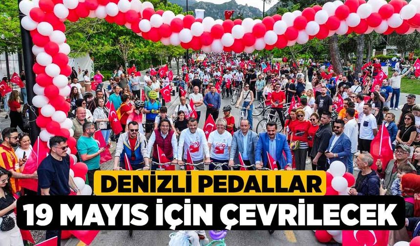 Denizli Pedallar 19 Mayıs İçin Çevrilecek