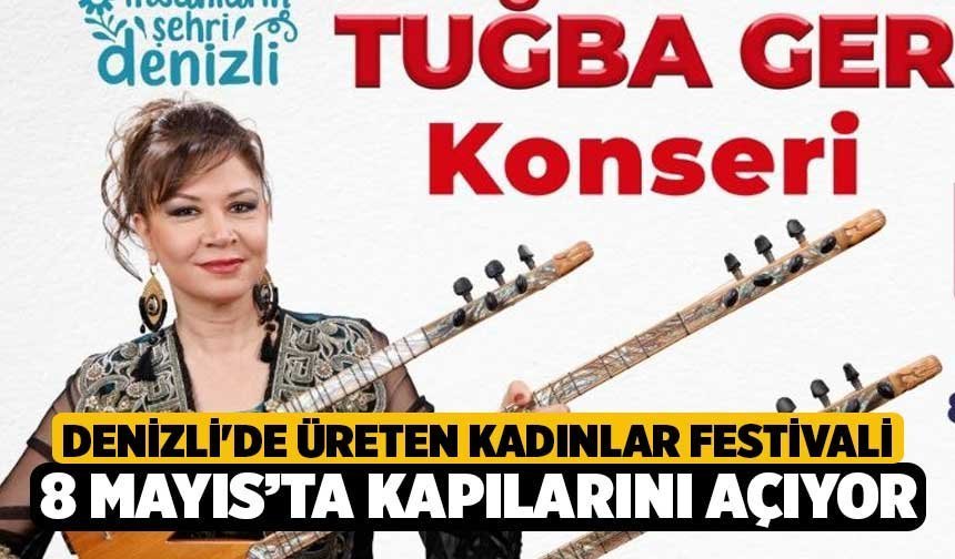 Denizli'de Üreten Kadınlar Festivali 8 Mayıs’ta kapılarını açıyor
