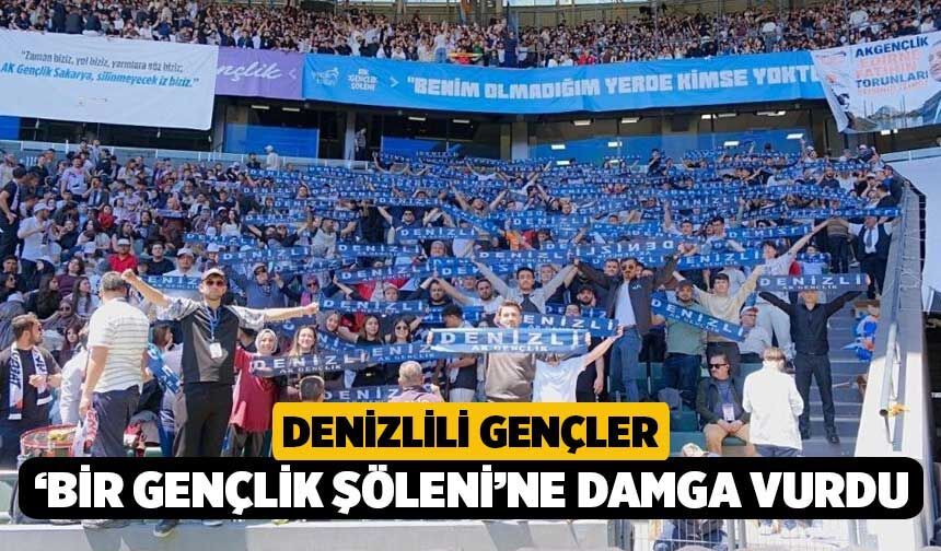 Denizlili gençler ‘Bir Gençlik Şöleni’ne damga vurdu